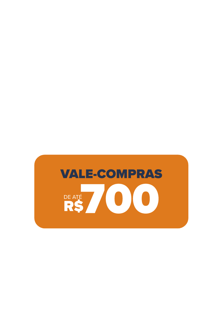 Vale compras de até R$ 700