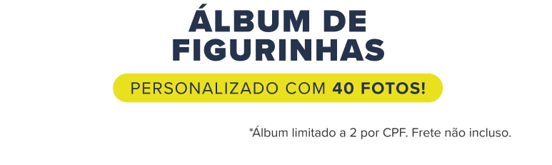 Álbum de figurinhas personalizado com 40 fotos. *Álbum limitado a 2 por CPF. Frete não incluso.